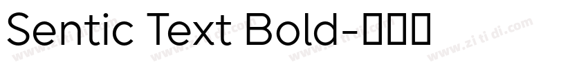 Sentic Text Bold字体转换